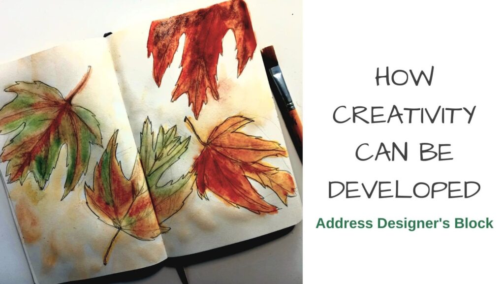 How Can Creativity Be Developed