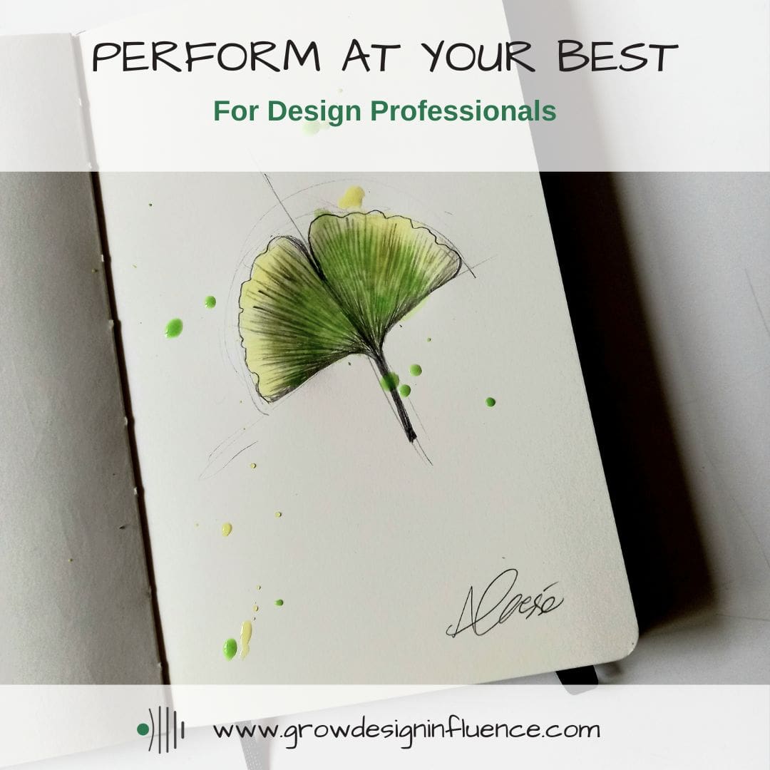 You are currently viewing Perform at Your Best – For Design Professionals