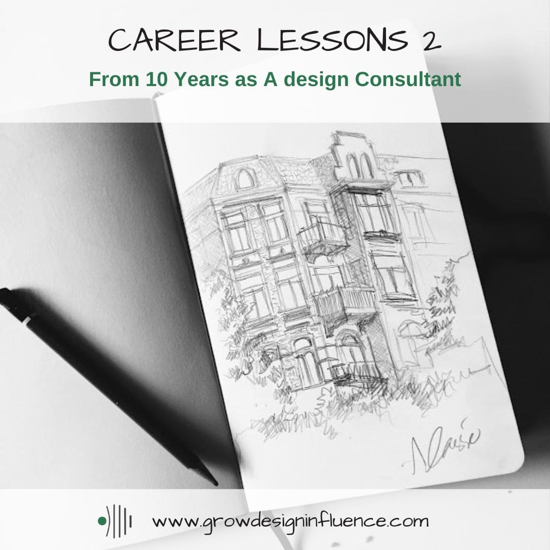 You are currently viewing Career Lessons From 10 Years as a Consultant Part 2 of 2
