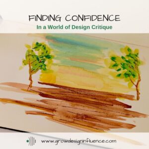 Read more about the article Finding Confidence in Design Critique